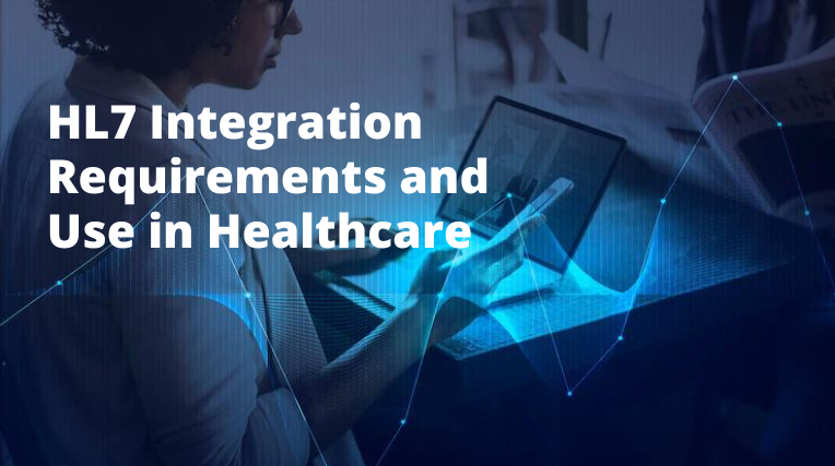 HL7
                                            Integration